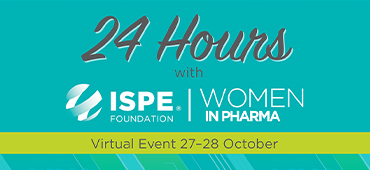 24 Hours With ISPE Women in Pharma®