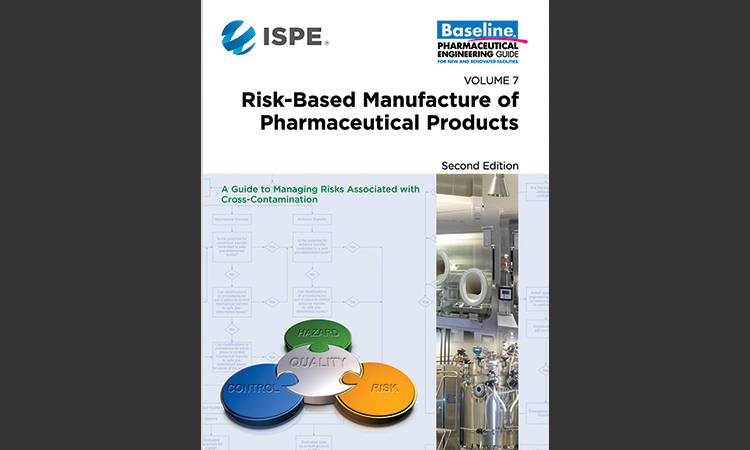ISPE Baseline® Guide: Risk-Based Manufacture of Pharma Products