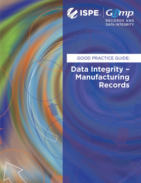 GAMP® RDI Good Practice Guide: Data Integrity—Manufacturing Records (2019)