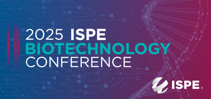 2025 ISPE Biotechnology Conference