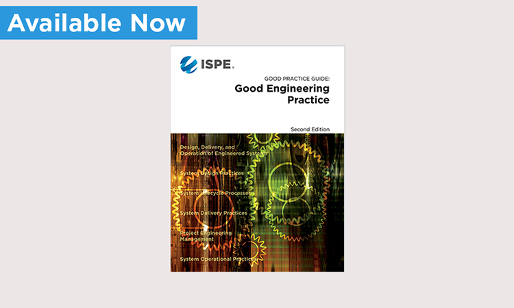 ISPE Good Practice Guide: Good Engineering Practice
