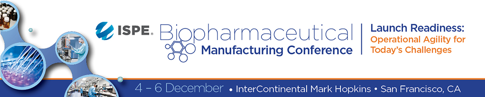 ISPE 2017 Biopharmaceutical Manufacturing Conference