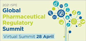 2021 ISPE Global Pharmaceutical Regulatory Summit