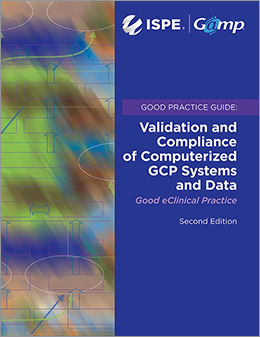 GAMP Good Practice Guide: Computerized GCP Systems & Data 2nd Edition