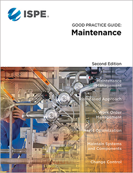 ISPE Publishes ISPE Good Practice Guide: Maintenance