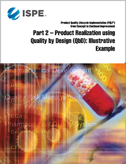 PQLI Guide: Part 2 - Product Realization using QbD: Illustrative Example
