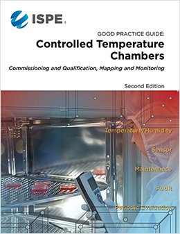 ISPE Good Practice Guide: Controlled Temperature Chambers 2nd Edition