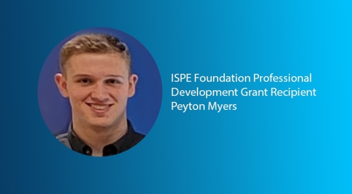 ISPE Foundation Professional Development Grant Recipient - Peyton Myers