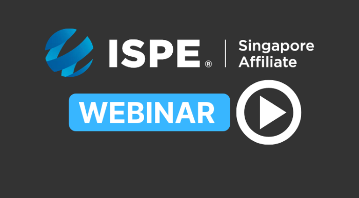ISPE Singapore Webinar