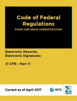 Regulation Handbooks: Electronic Signatures, 21 CFR Part 11