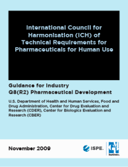Pharmaceutical Development,  ICH Q8(R2)