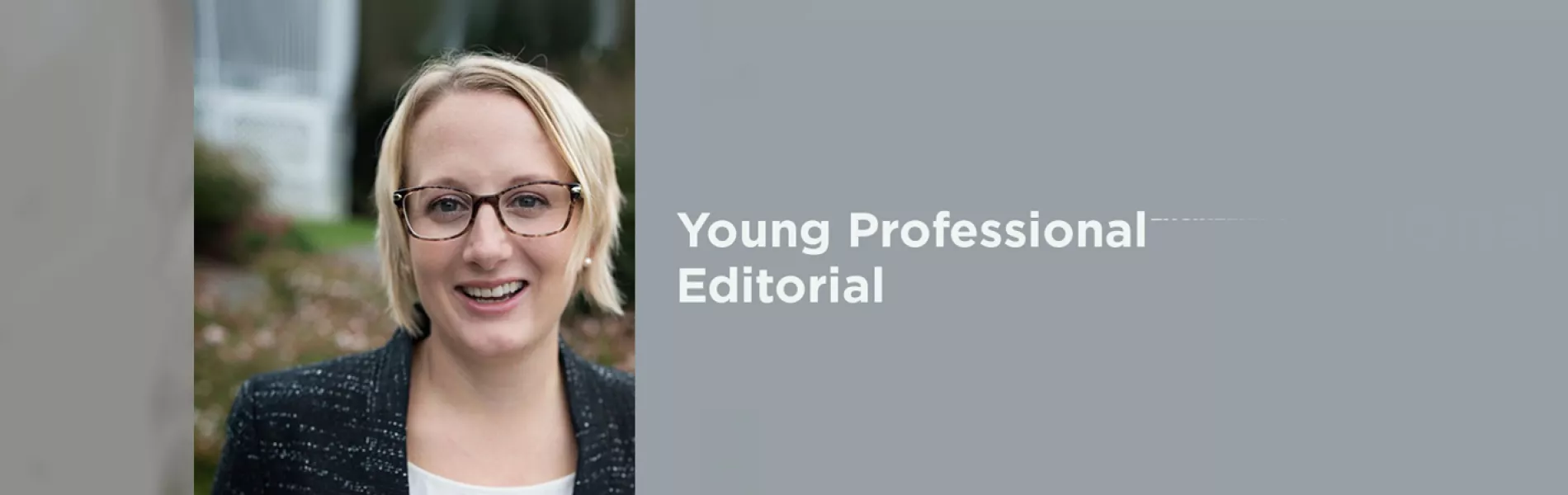 Young Professional Editorial: Career Development - Goes On