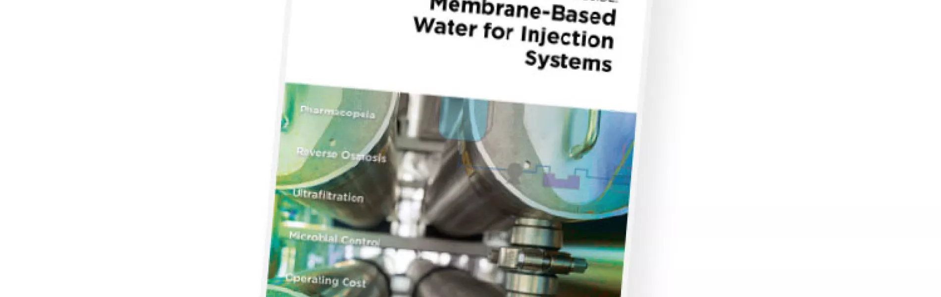 New GPG Explores Membrane-Based WFI Systems