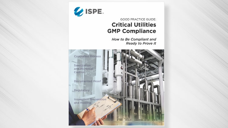 New ISPE Good Practice Guide on Critical Utilities