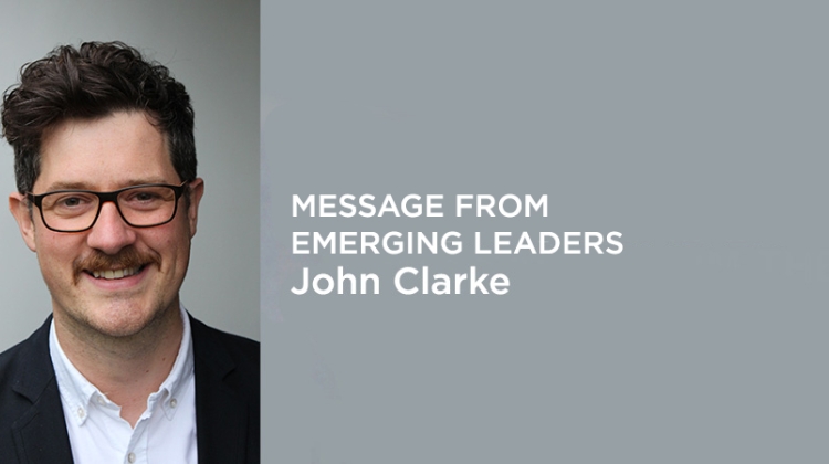 Emerging Leaders Editorial: John Clarke