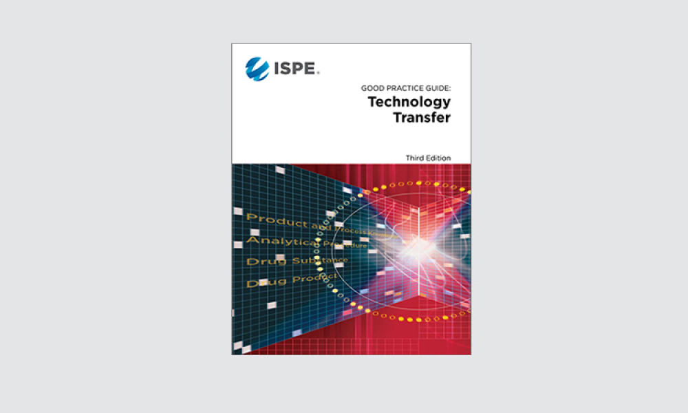 ISPE Good Practice Guide: Technology Transfer 3rd Edition 