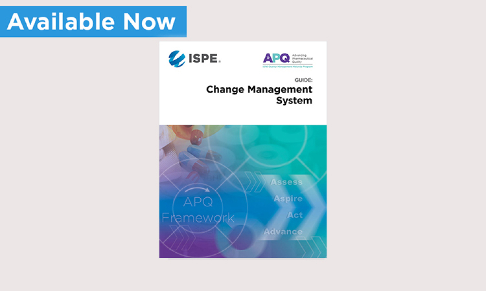 ISPE Provides New Guidance on Change Management Systems
