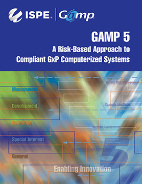 GAMP 5 Guide: Compliant GxP Computerized Systems
